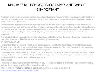 KNOW FETAL ECHOCARDIOGRAPHY AND WHY IT IS IMPORTANT.pptx