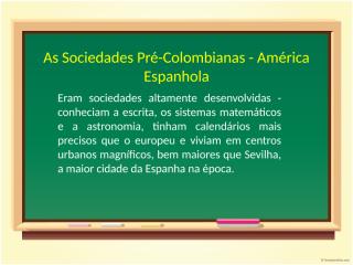 Sociedades Pré- Colombianas.ppt